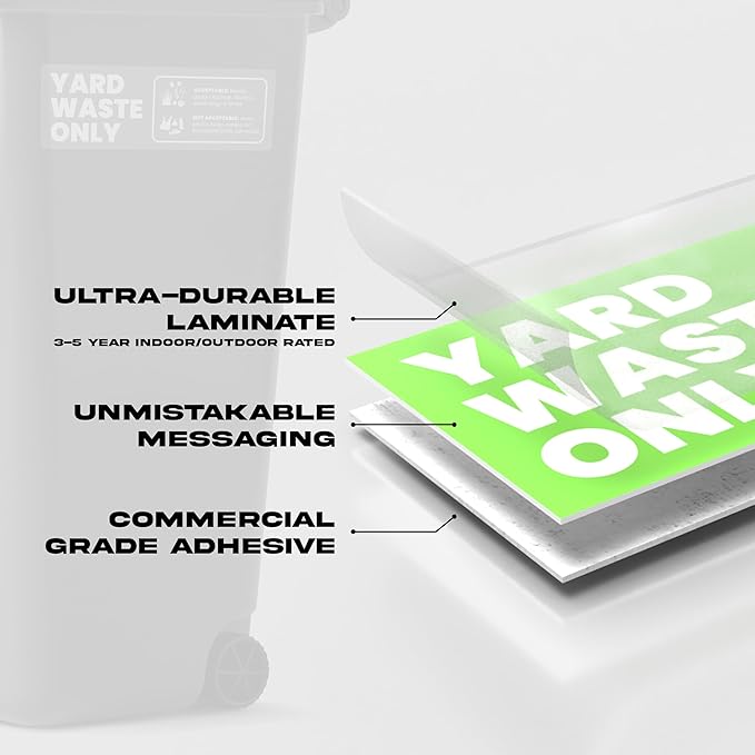 Yard Waste Sticker - Yard Waste Bin Sign - with Helpful Tips and Do & Don't Reminder - 3-5 Year Indoor/Outdoor Rated - Heavy Duty, Weather Proof, Ultra Durable - USA Made (6x2 inch), 20 Labels
