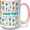 Personalized Mug for Kids - Robots - Custom Name/Text, Ceramic Hot Chocolate/Cocoa/Coffee Cup for Boys, Birthday/Christmas/Holiday Gift - 15 oz, Pink Handle